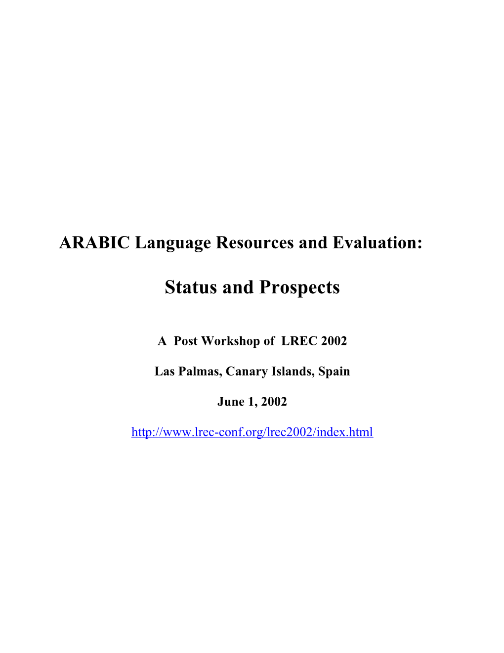 ARABIC Language Resources and Evaluation