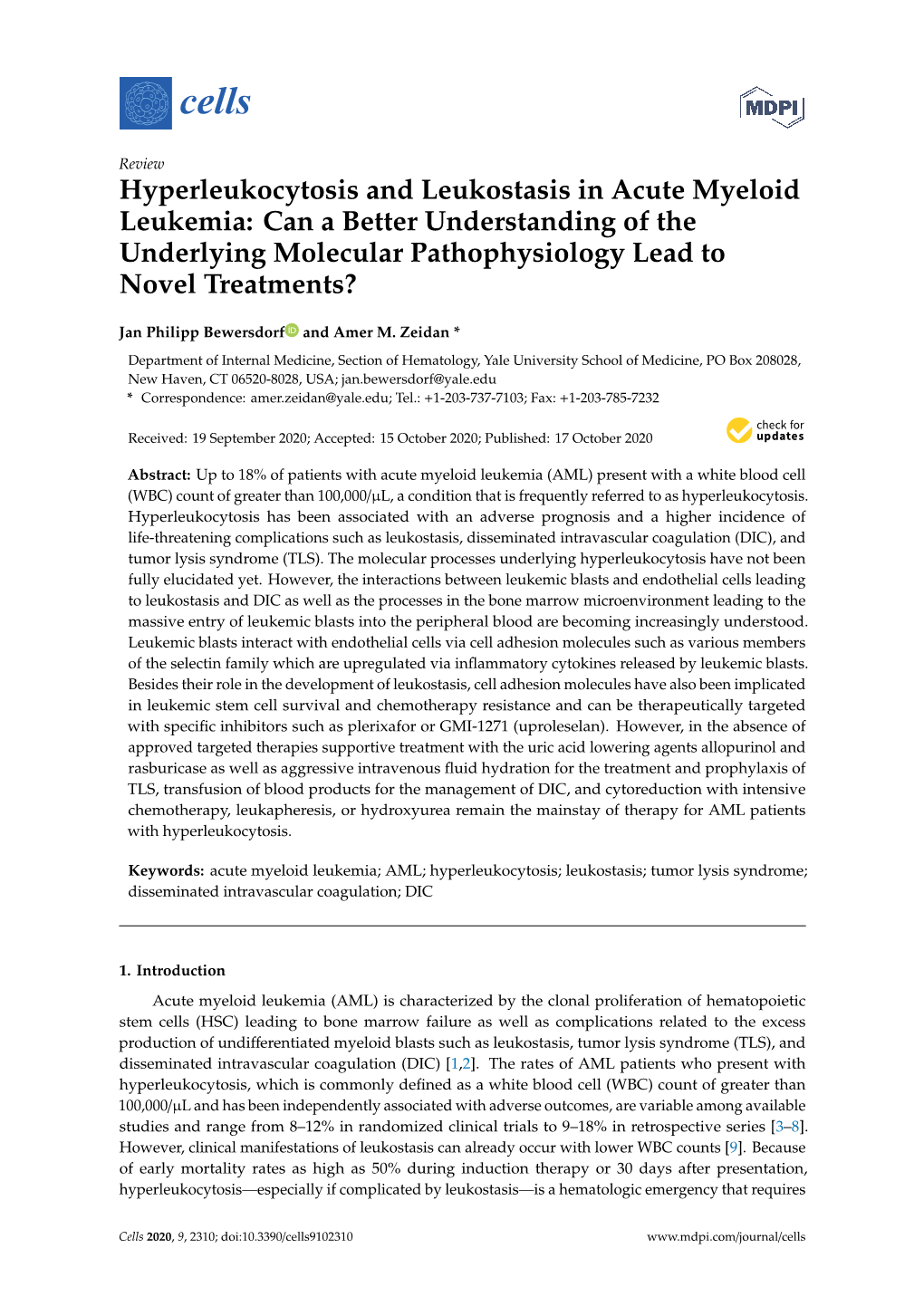 Hyperleukocytosis and Leukostasis in Acute Myeloid Leukemia: Can a Better Understanding of the Underlying Molecular Pathophysiology Lead to Novel Treatments?