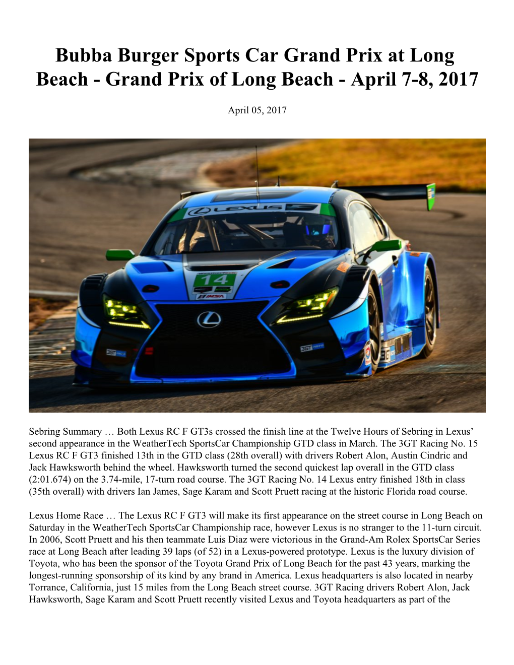 Bubba Burger Sports Car Grand Prix at Long Beach - Grand Prix of Long Beach - April 7-8, 2017