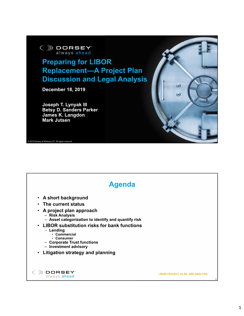 Preparing for LIBOR Replacement—A Project Plan Discussion and Legal Analysis December 18, 2019