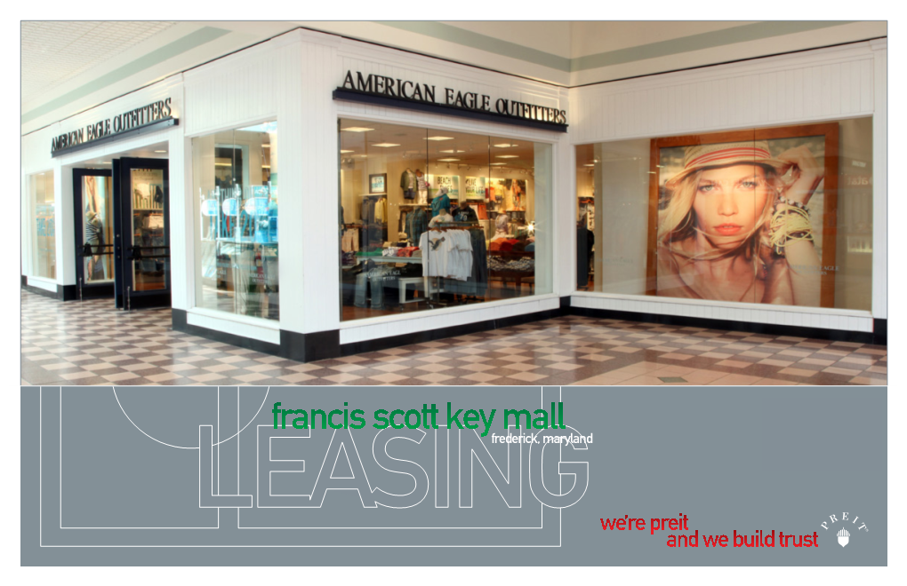 Francis Scott Key Mall PROPERTY HIGHLIGHTS Frederick, Maryland TRADE AREA