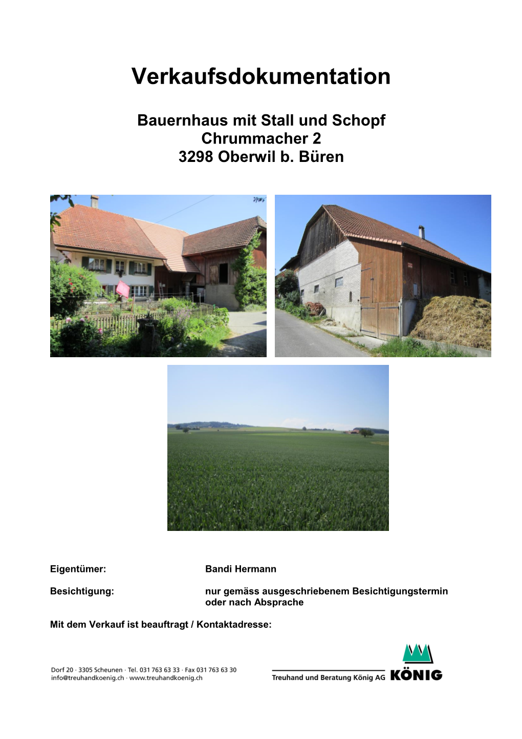 Bauernhaus Mit Stall Und Schopf Chrummacher 2 3298 Oberwil B