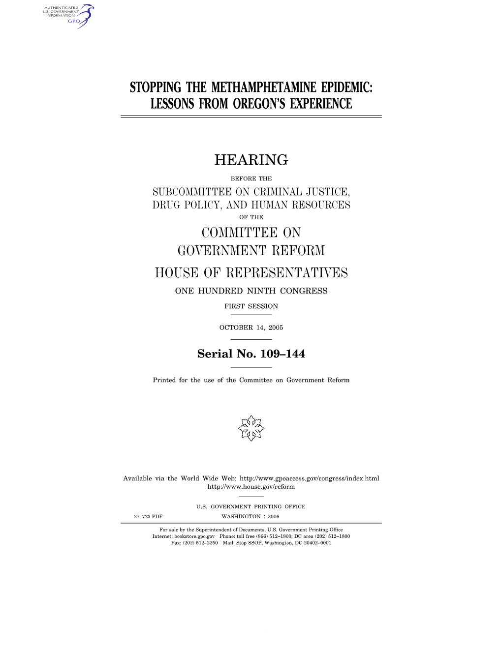 Stopping the Methamphetamine Epidemic: Lessons from Oregon’S Experience