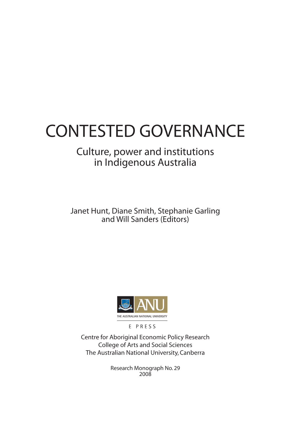 Culture, Power and Institutions in Indigenous Australia