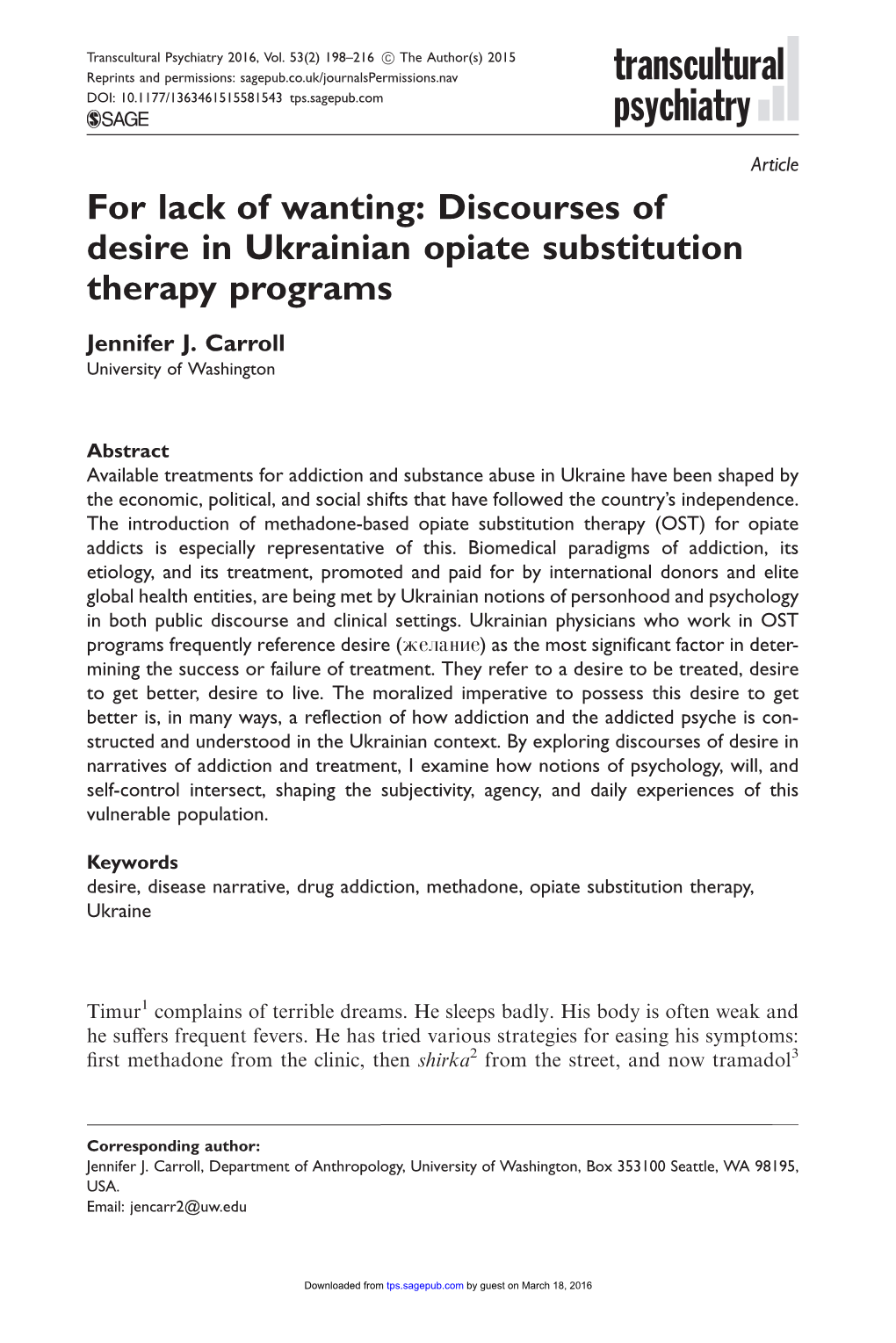 For Lack of Wanting: Discourses of Desire in Ukrainian Opiate Substitution Therapy Programs