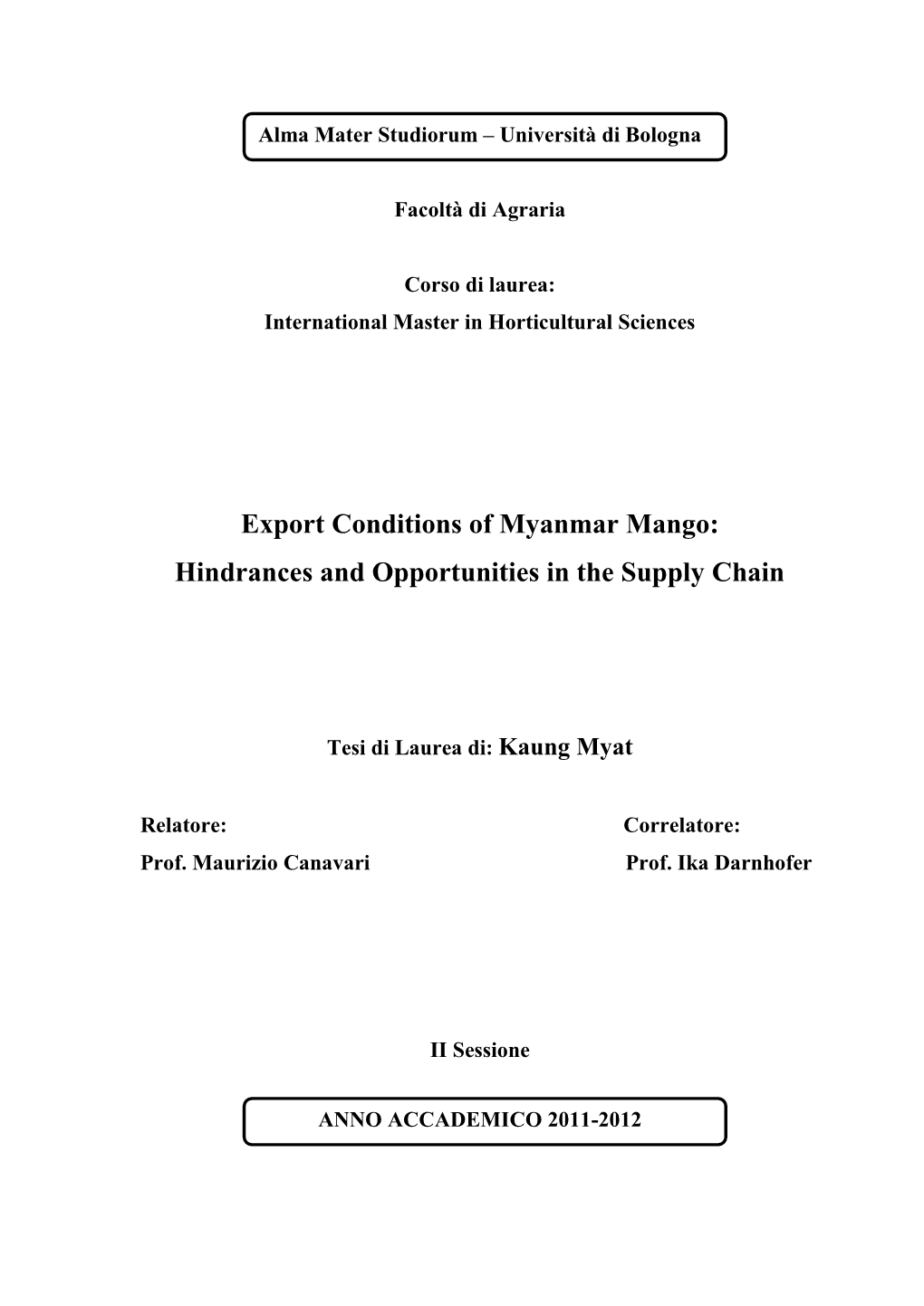 Export Conditions of Myanmar Mango: Hindrances and Opportunities in the Supply Chain