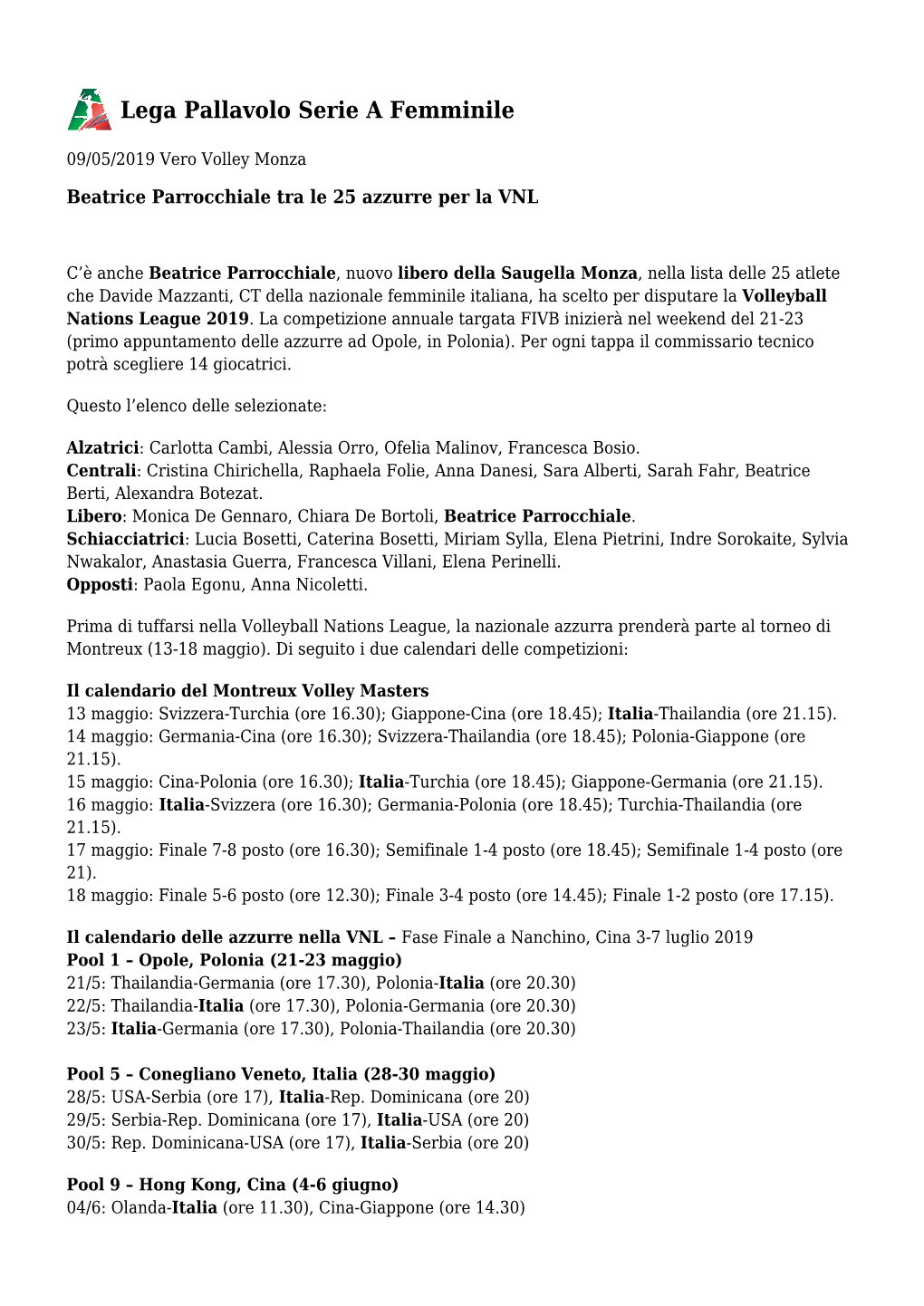 Beatrice Parrocchiale Tra Le 25 Azzurre Per La VNL – Lega Pallavolo Serie