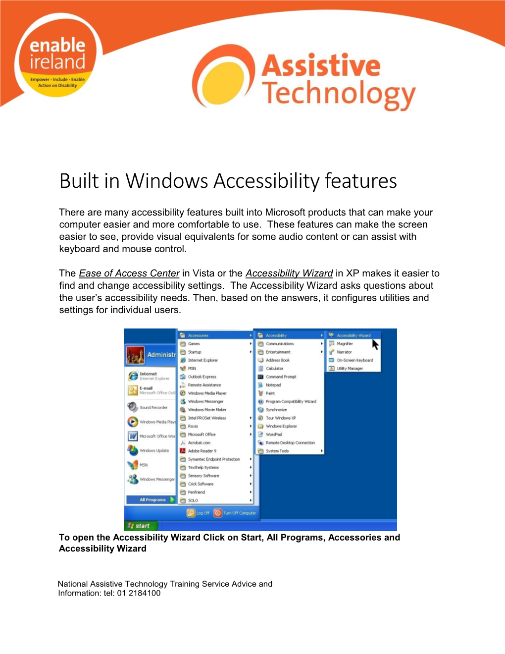 Build in Windows Accessibility Features