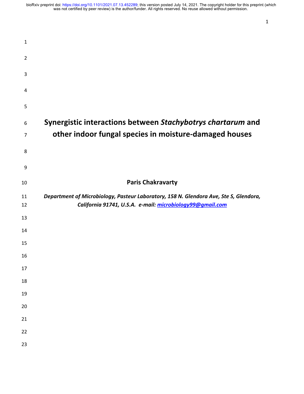 Synergistic Interactions Between Stachybotrys Chartarum and Other Indoor Fungal Species in Moisture-Damaged Houses