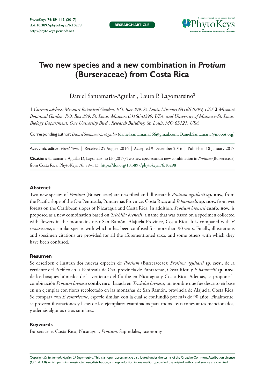 (Burseraceae) from Costa Rica 89 Doi: 10.3897/Phytokeys.76.10298 RESEARCH ARTICLE Launched to Accelerate Biodiversity Research