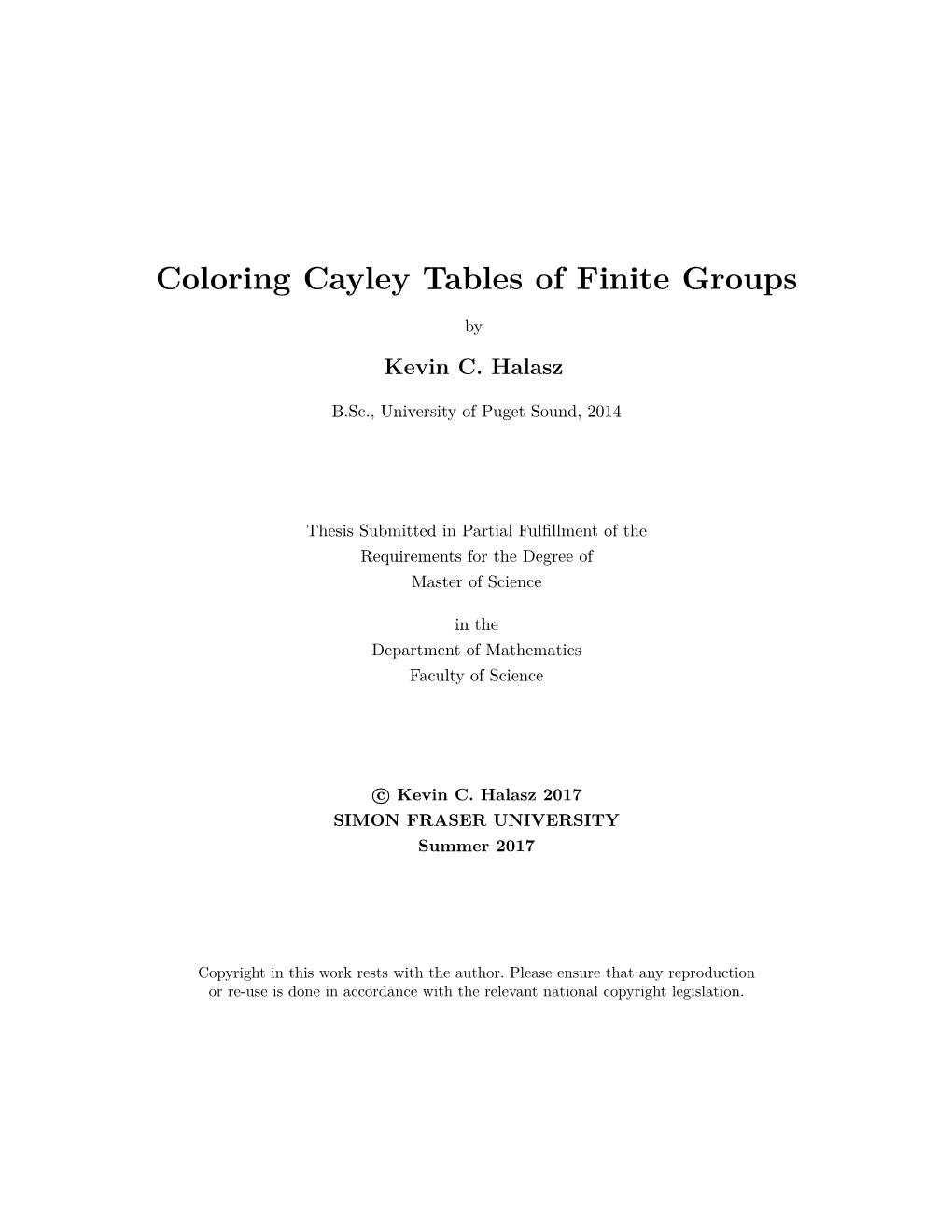 Coloring Cayley Tables of Finite Groups