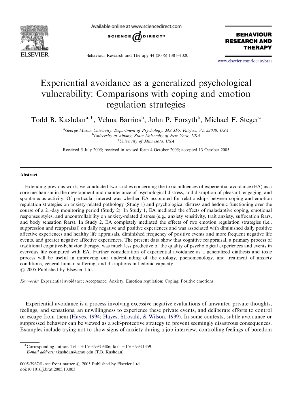 Experiential Avoidance As a Generalized Psychological Vulnerability: Comparisons with Coping and Emotion Regulation Strategies