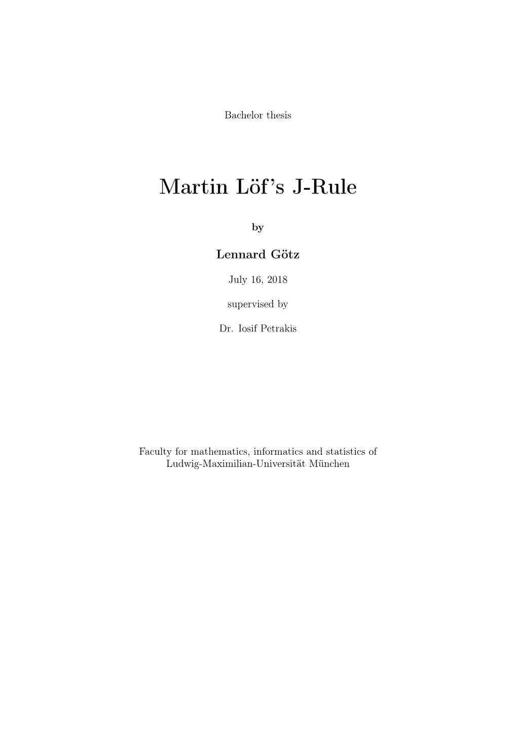 Martin Löf's J-Rule