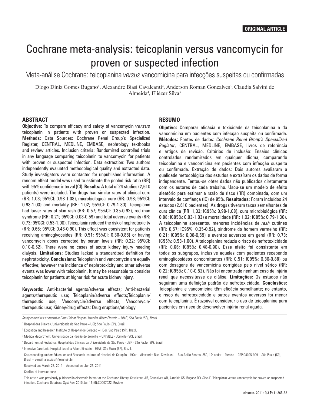 Teicoplanin Versus Vancomycin for Proven Or Suspected Infection Meta-Análise Cochrane: Teicoplanina Versus Vancomicina Para Infecções Suspeitas Ou Confirmadas