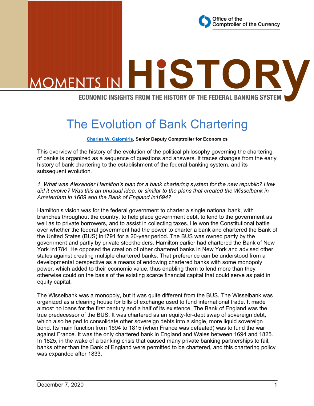 The Evolution of Bank Chartering