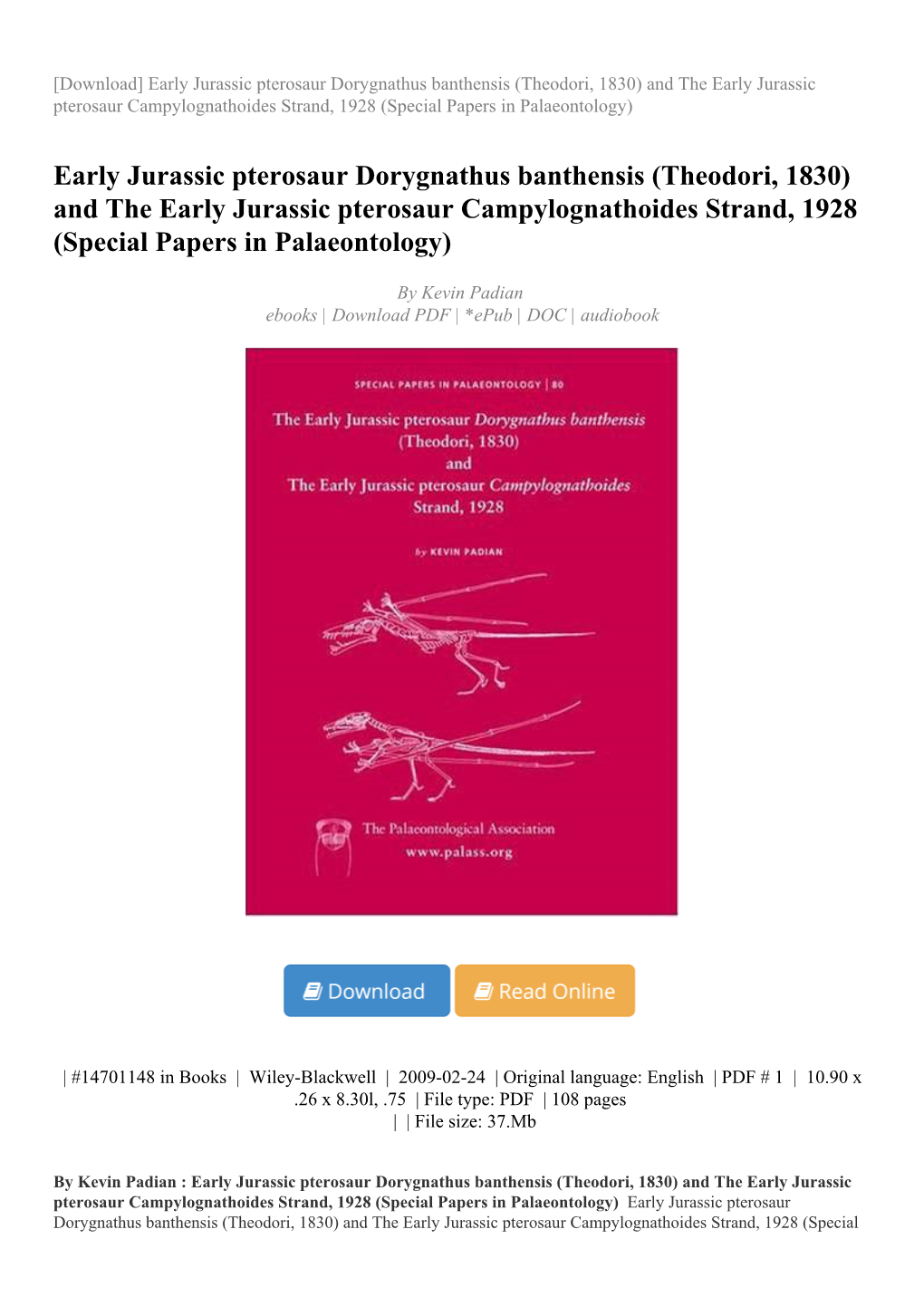 Early Jurassic Pterosaur Dorygnathus Banthensis (Theodori, 1830) and the Early Jurassic Pterosaur Campylognathoides Strand, 1928 (Special Papers in Palaeontology)