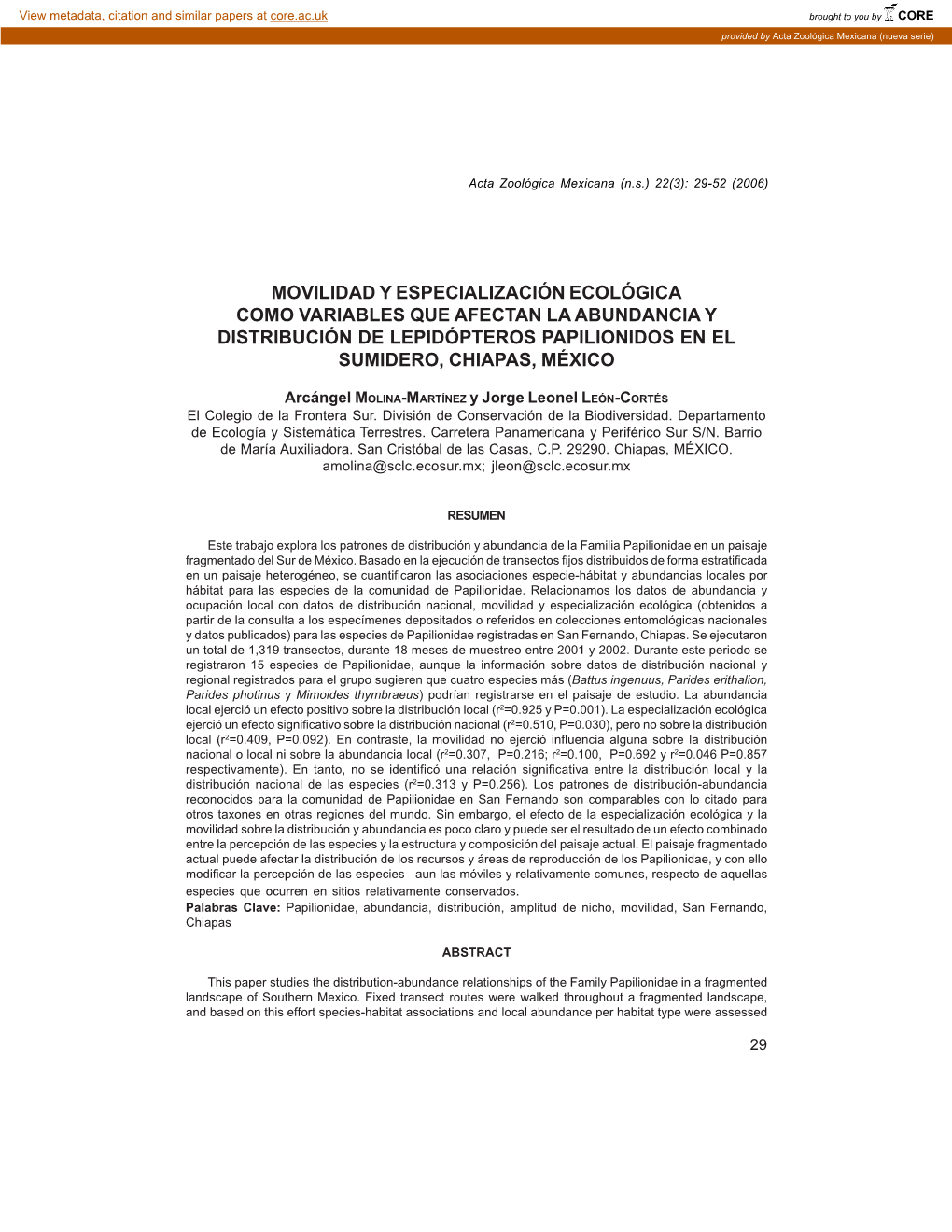 Movilidad Y Especialización Ecológica Como Variables Que Afectan La Abundancia Y Distribución De Lepidópteros Papilionidos En El Sumidero, Chiapas, México