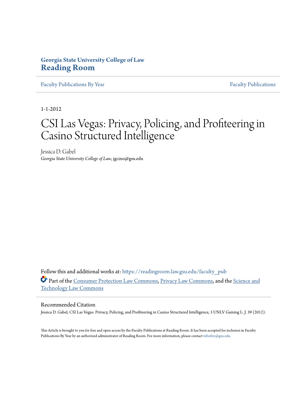 CSI Las Vegas: Privacy, Policing, and Profiteering in Casino Structured Intelligence Jessica D