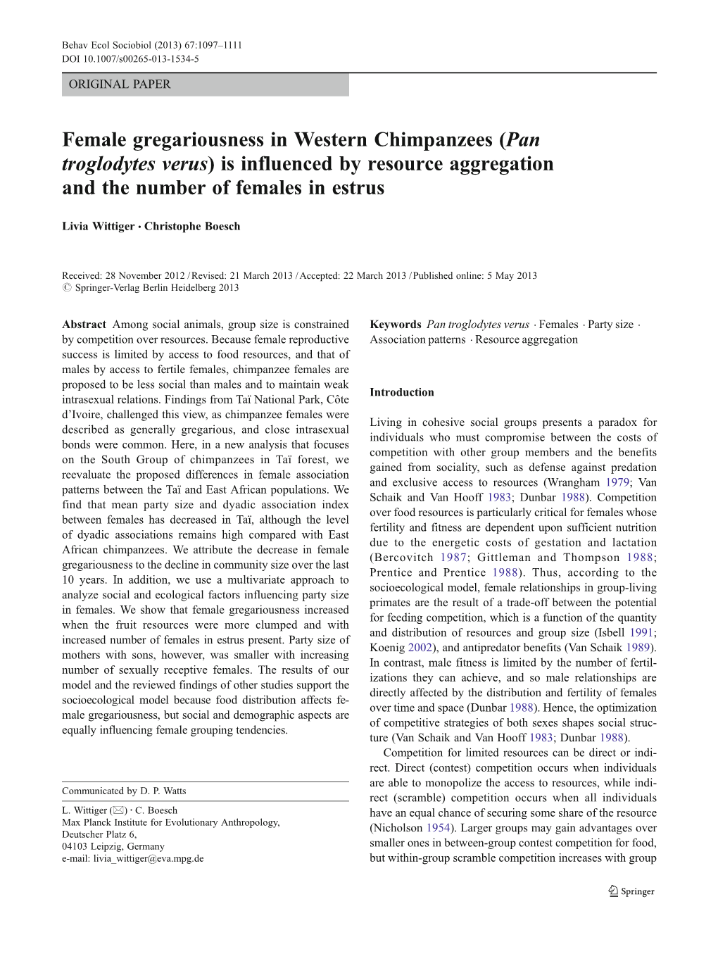 Female Gregariousness in Western Chimpanzees (Pan Troglodytes Verus) Is Influenced by Resource Aggregation and the Number of Females in Estrus