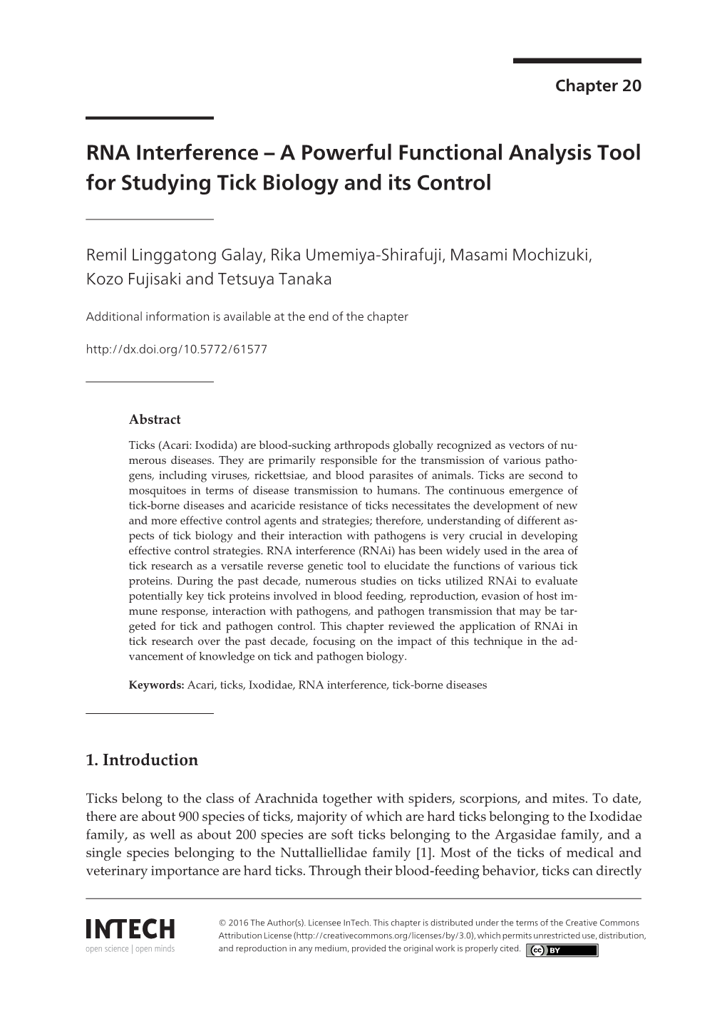 A Powerful Functional Analysis Tool for Studying Tick Biology and Its Control