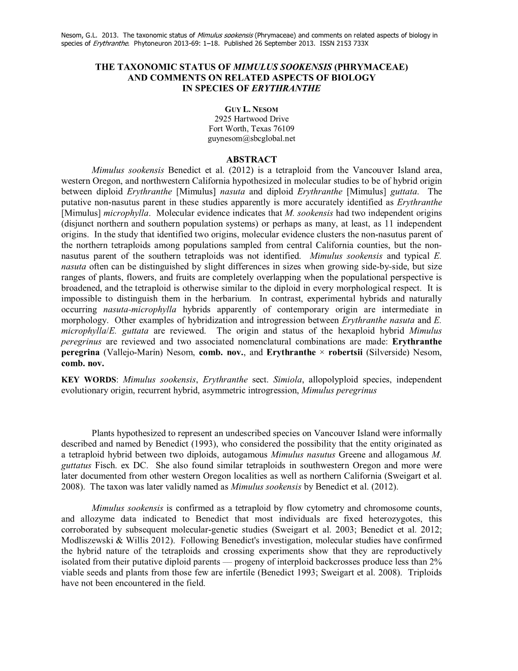 The Taxonomic Status of Mimulus Sookensis (Phrymaceae) and Comments on Related Aspects of Biology in Species of Erythranthe