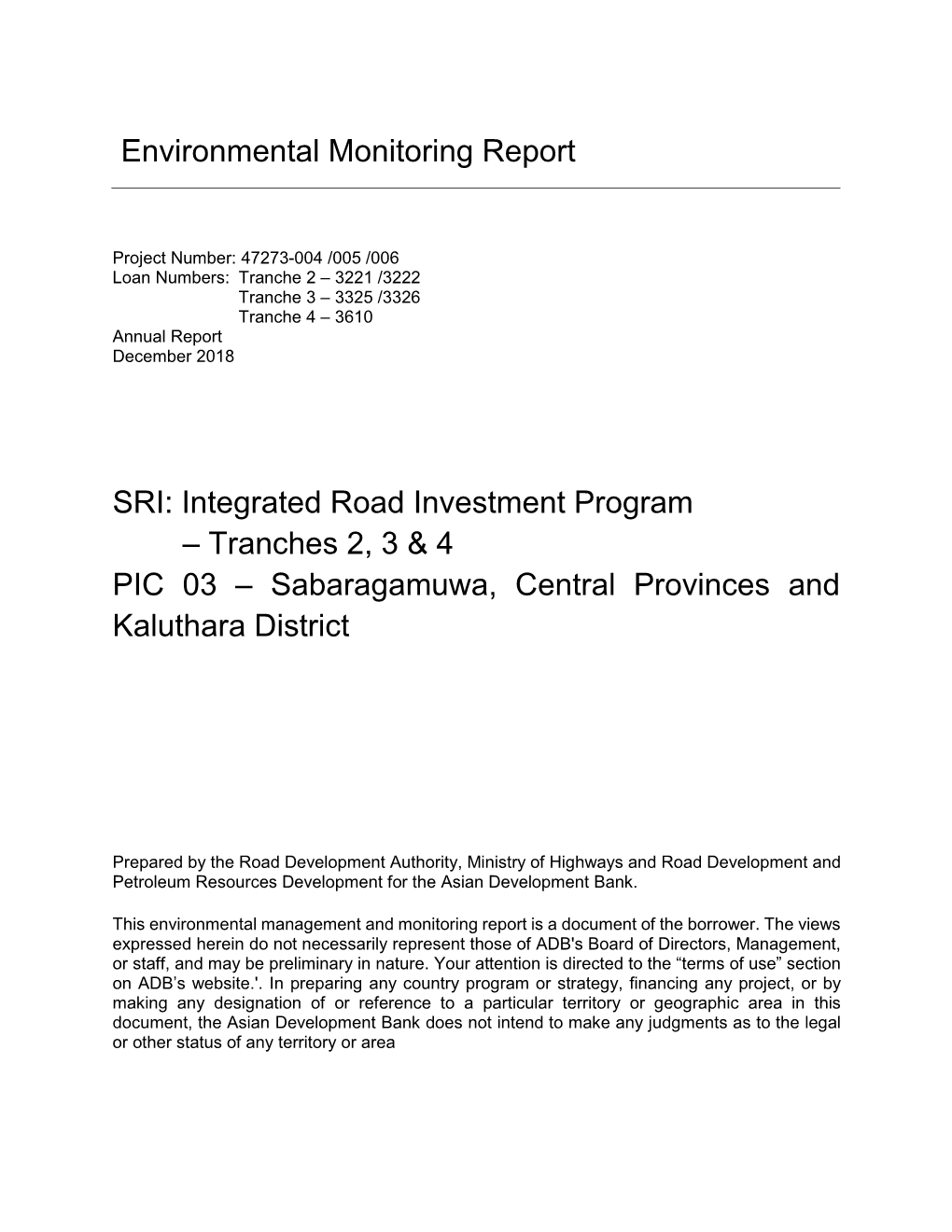 47273-005: Integrated Road Investment Program – Tranche 3 | 4727