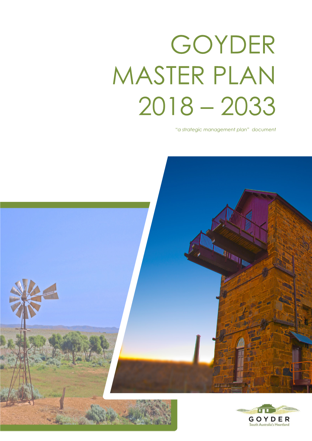 Goyder Master Plan 2018 – 2033