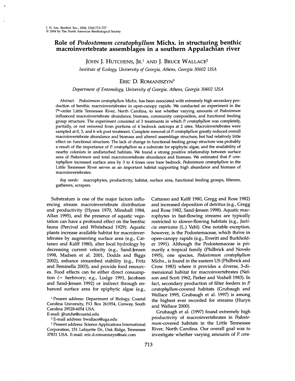 Role of Podostemurn Cerato Hyllurn Michx. in Structuring Benthic Macroinvertebrate Assembf Ages in a Southern Appalachian River