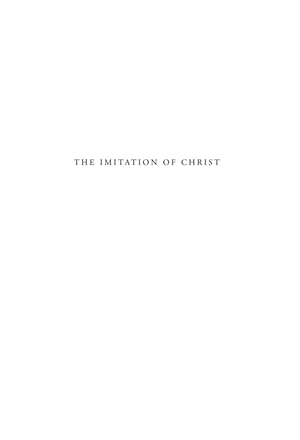 The Imitation of Christ Christ Paraclete Essentials the Imitation Christof