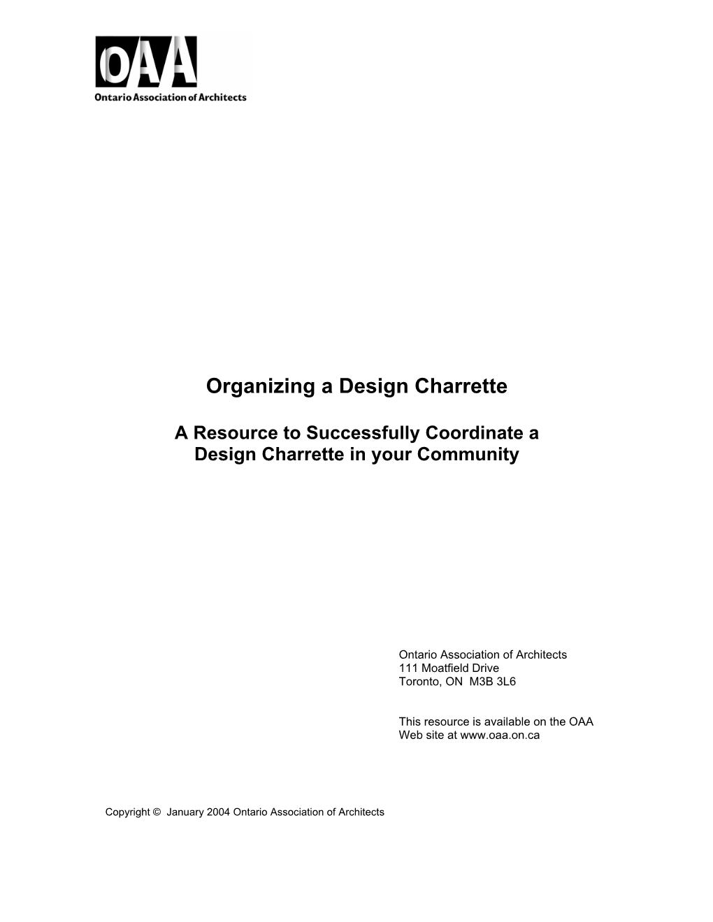 A Resource to Successfully Coordinate a Design Charrette in Your Community