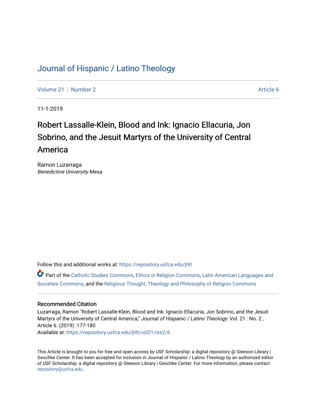 Robert Lassalle-Klein, Blood and Ink: Ignacio Ellacuria, Jon Sobrino, and the Jesuit Martyrs of the University of Central America