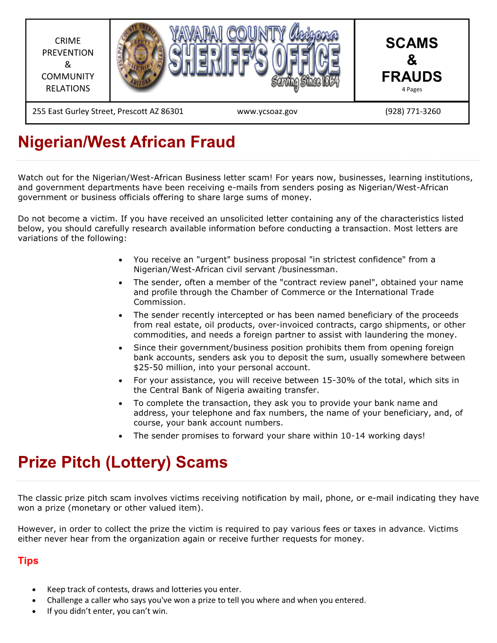 Nigerian/West African Fraud Prize Pitch (Lottery) Scams