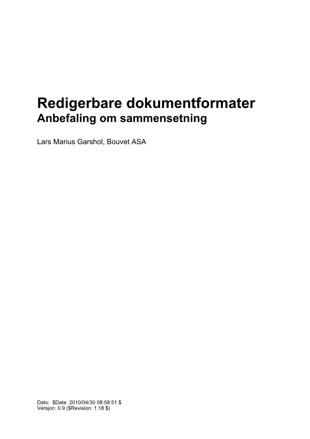 Redigerbare Dokumentformater Anbefaling Om Sammensetning