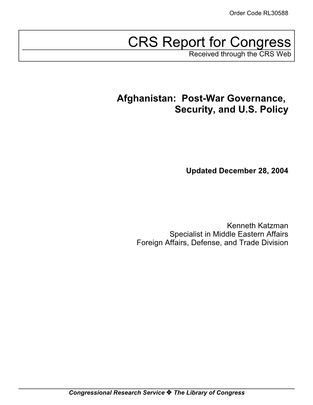 Afghanistan: Post-War Governance, Security, and U.S. Policy