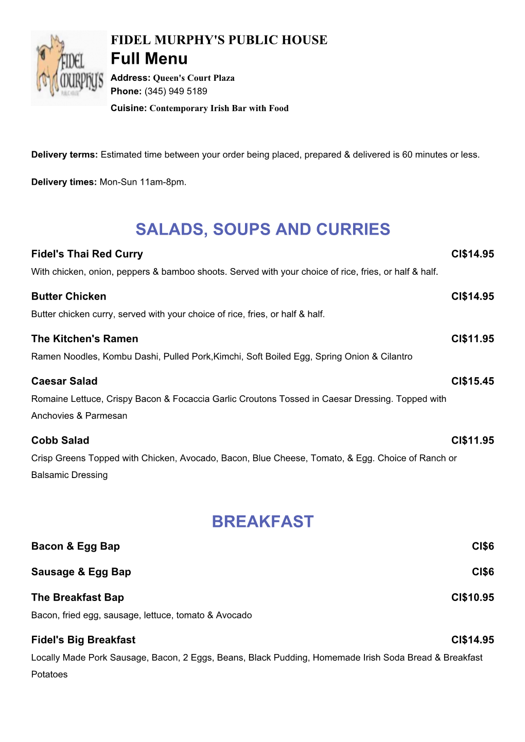 Full Menu SALADS, SOUPS and CURRIES BREAKFAST