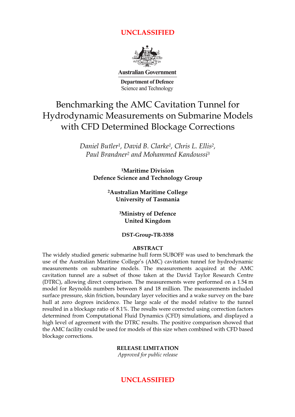 Benchmarking the AMC Cavitation Tunnel for Hydrodynamic Measurements on Submarine Models with CFD Determined Blockage Corrections