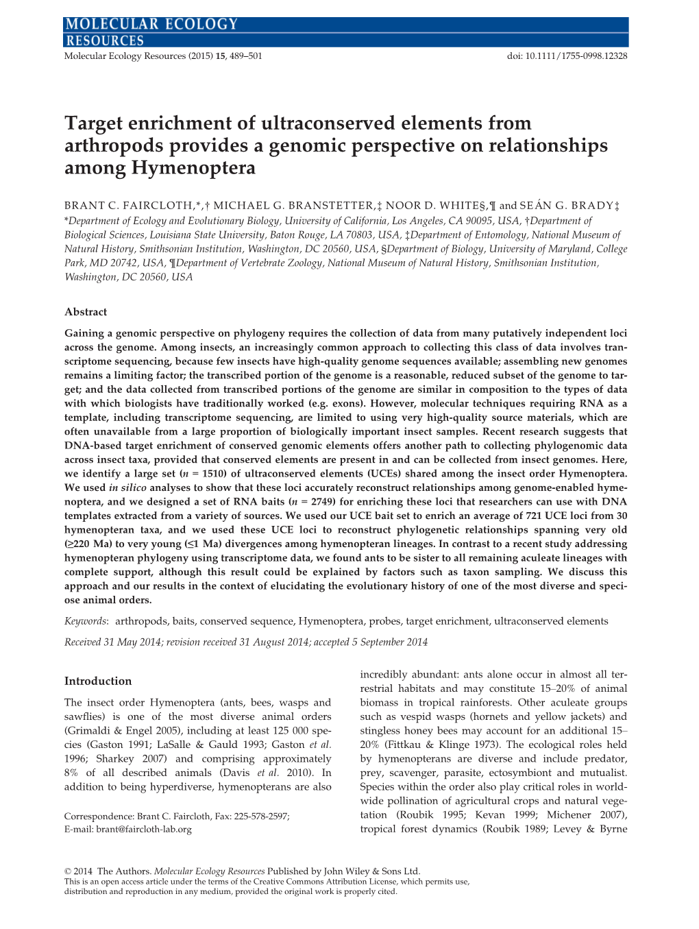 Target Enrichment of Ultraconserved Elements from Arthropods Provides a Genomic Perspective on Relationships Among Hymenoptera