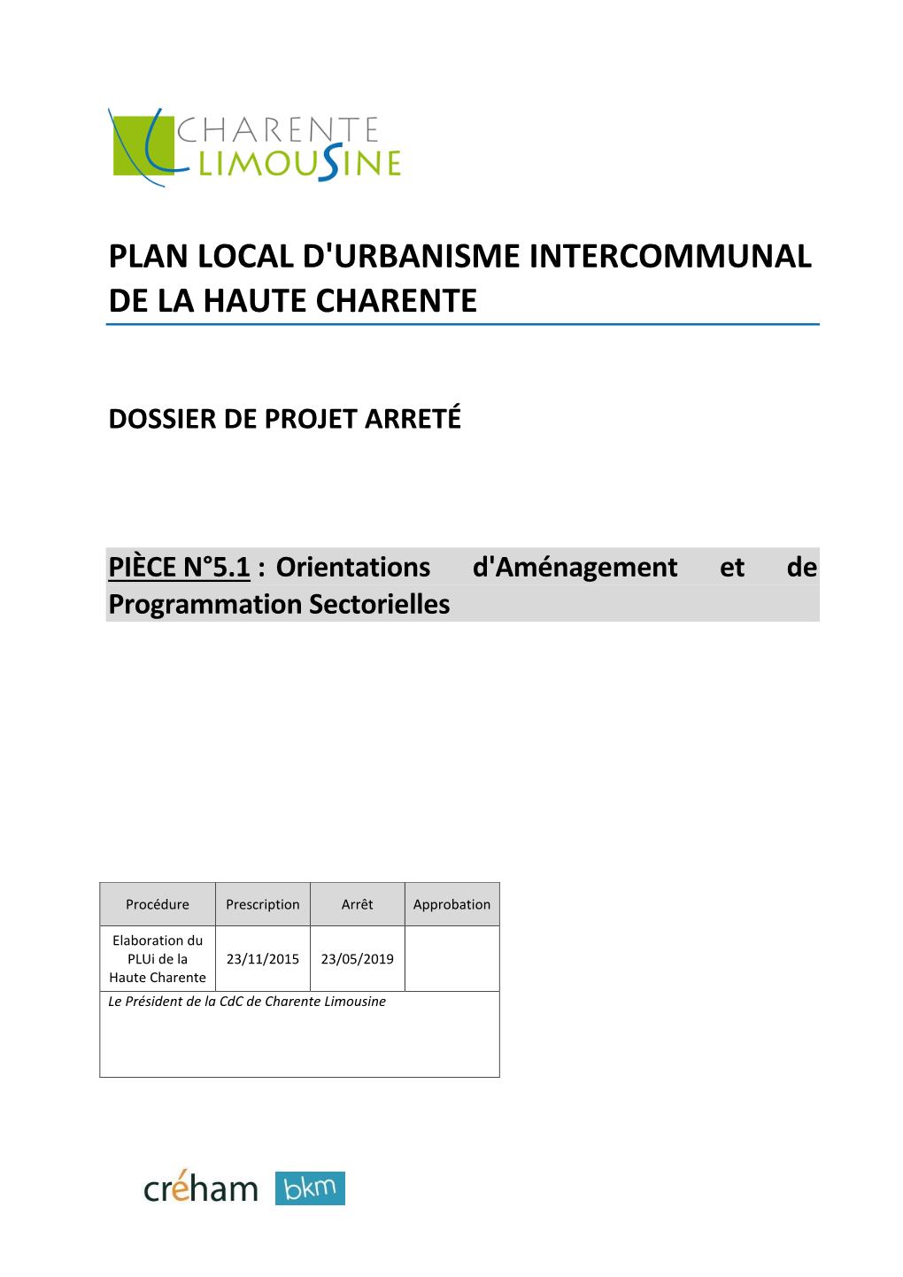 Plan Local D'urbanisme Intercommunal De La Haute Charente