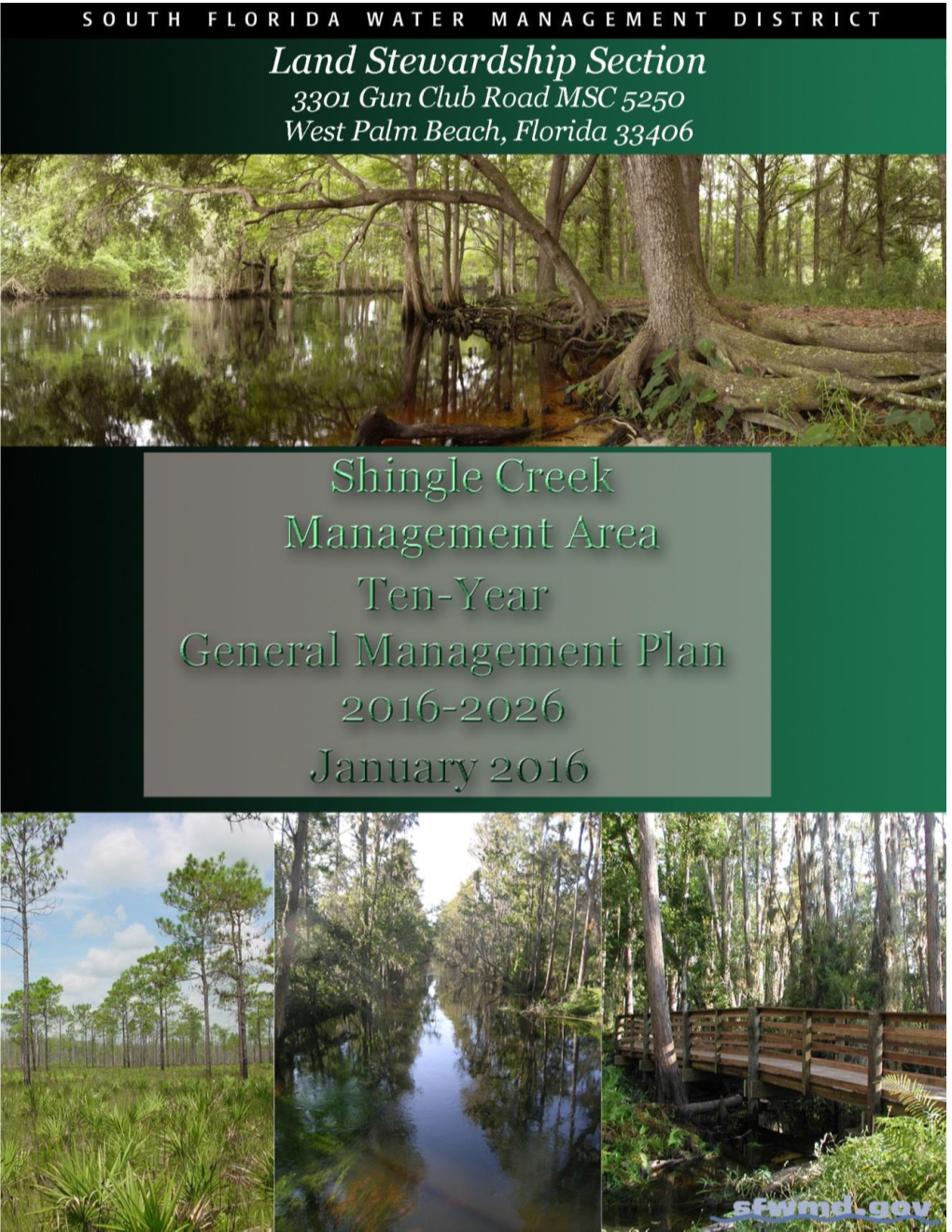 Shingle Creek Management Area (2016-2026)