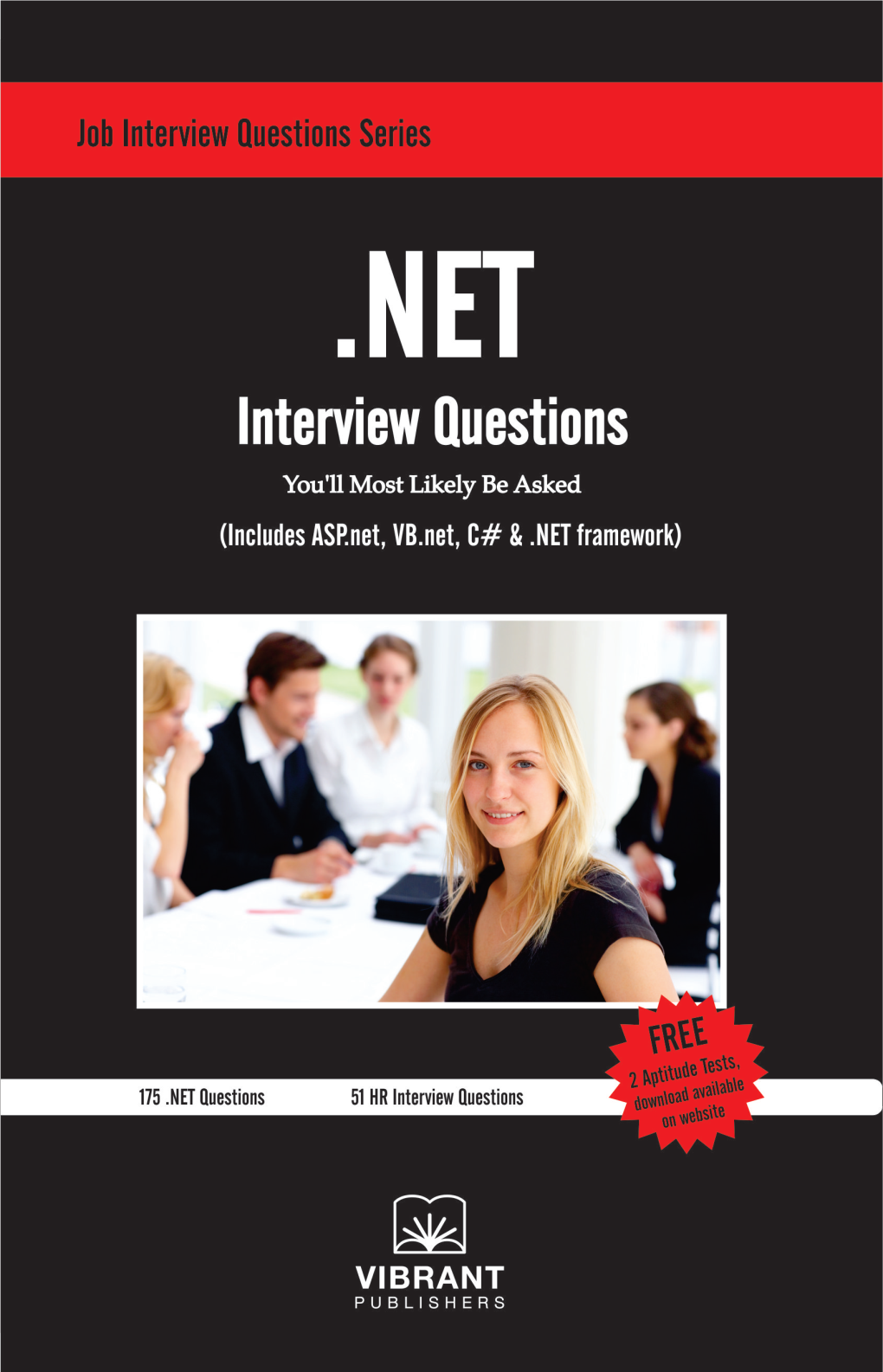 NET Framework Interview Questions You’Ll Most Likely Be Asked