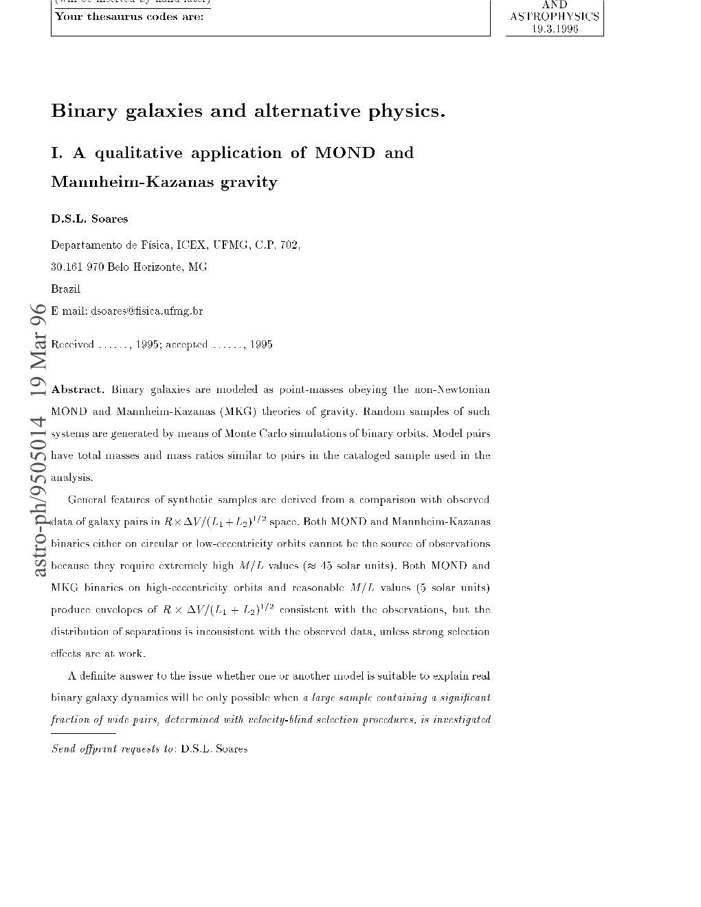 Binary Galaxies and Alternative Physics