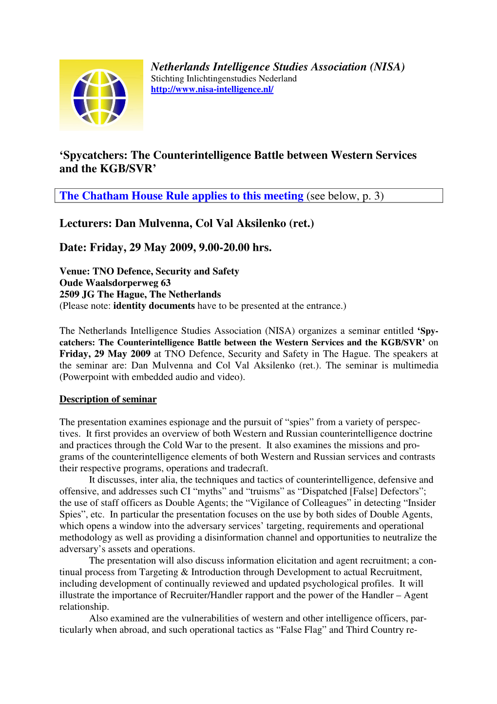 Netherlands Intelligence Studies Association (NISA) 'Spycatchers: the Counterintelligence Battle Between Western Services