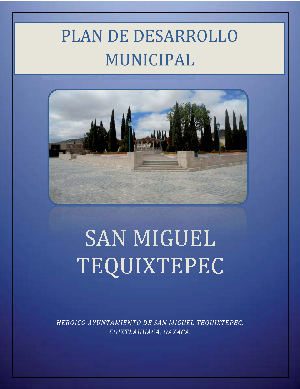 San Miguel Tequixtepec, Coixtlahuaca, Oax