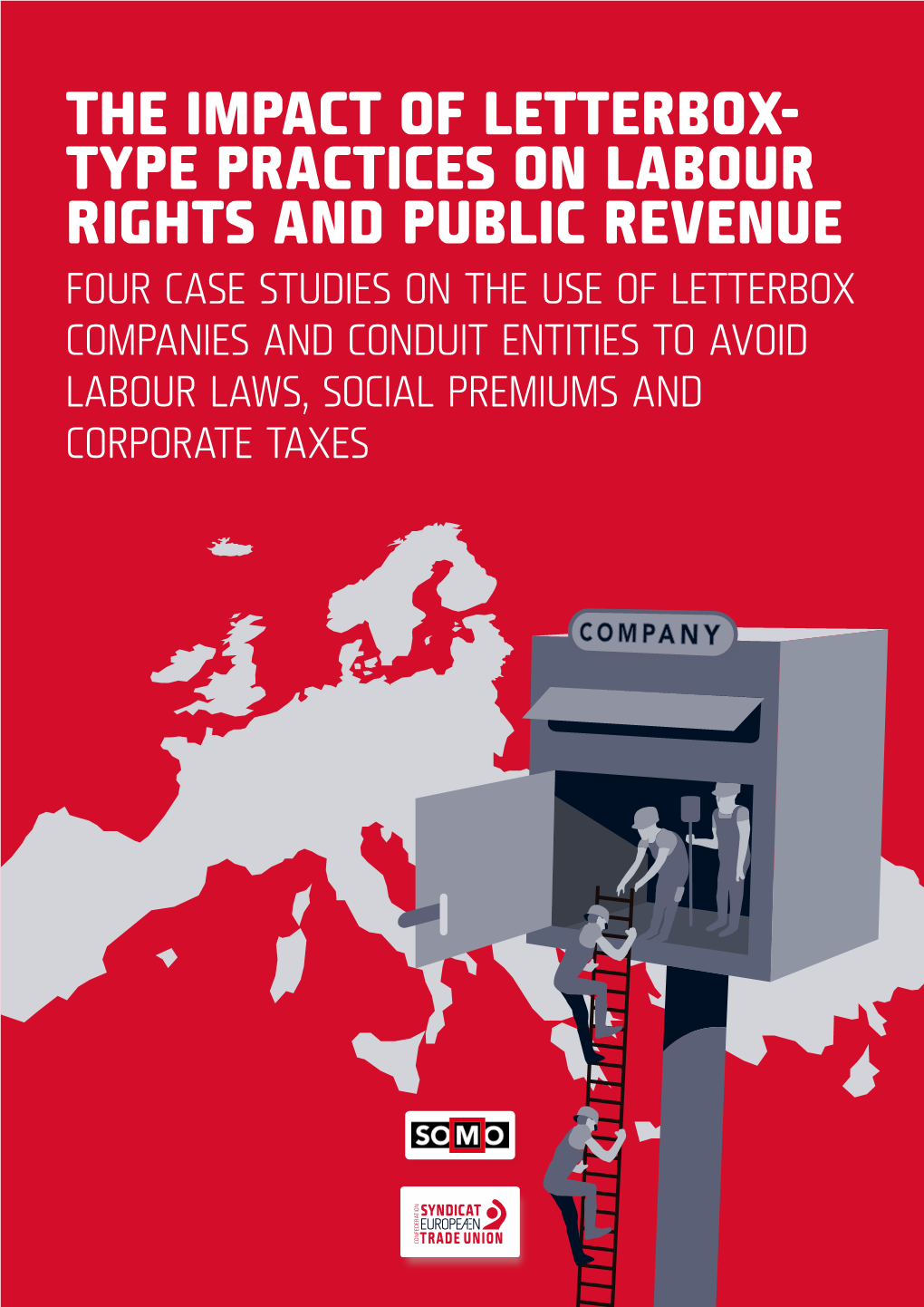 The Impact of Letterbox- Type Practices on Labour Rights and Public Revenue