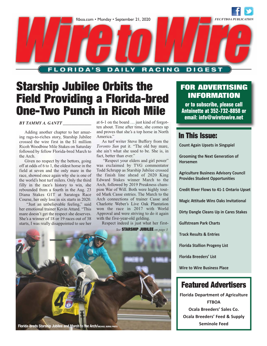 Starship Jubilee Orbits the Field Providing a Florida-Bred One-Two