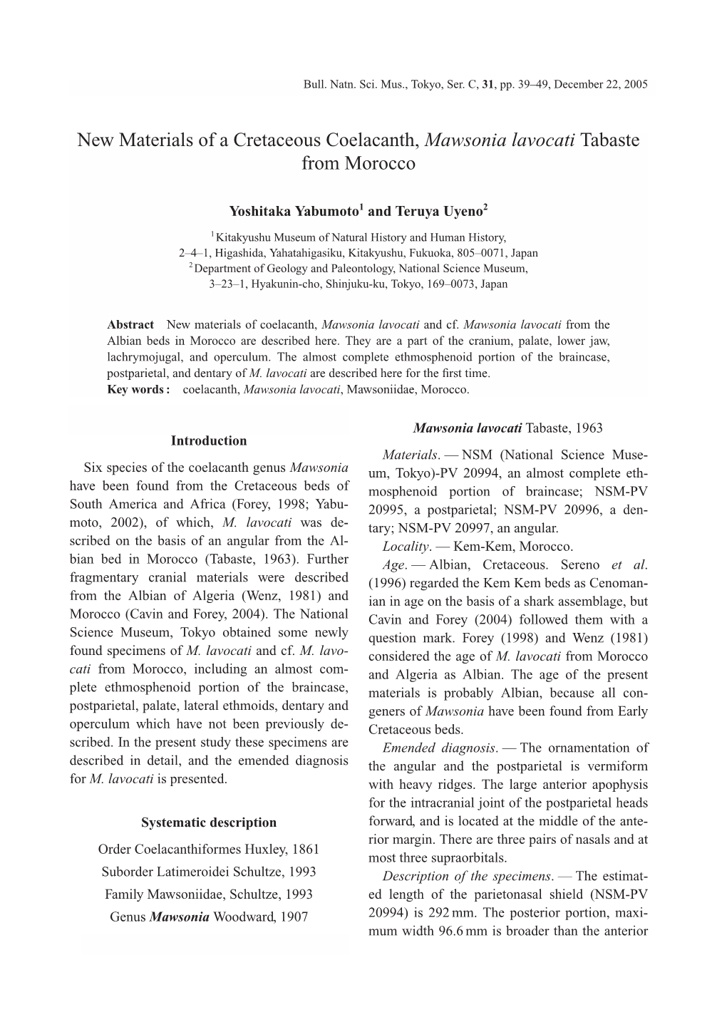 New Materials of a Cretaceous Coelacanth, Mawsonia Lavocati Tabaste from Morocco