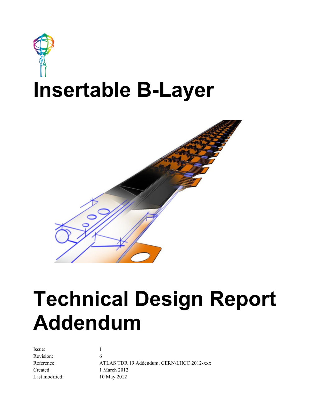 Technical Design Report Addendum