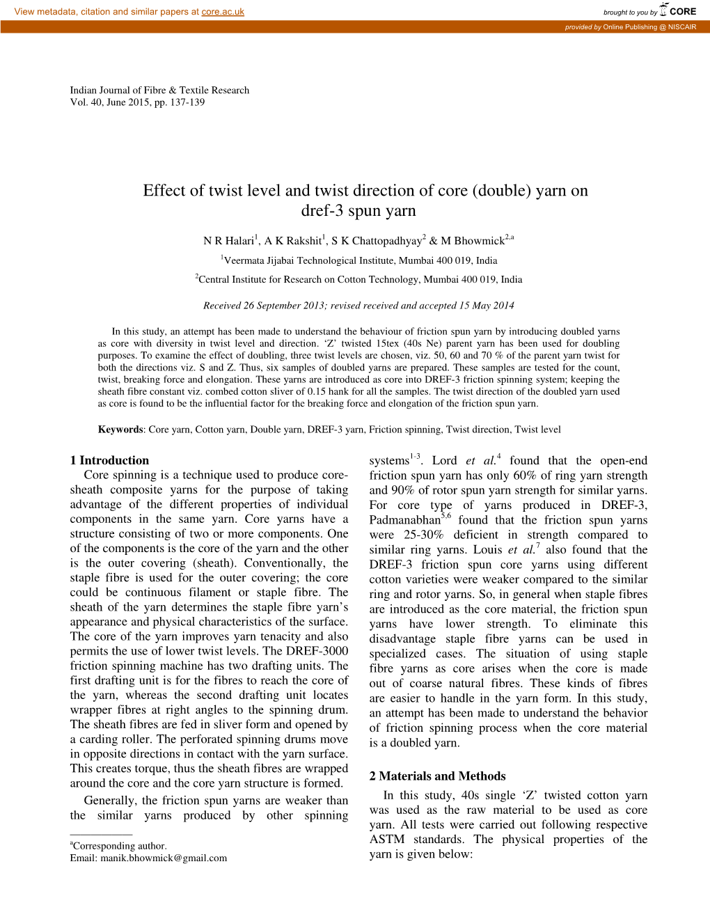 Effect of Twist Level and Twist Direction of Core (Double) Yarn on Dref-3 Spun Yarn