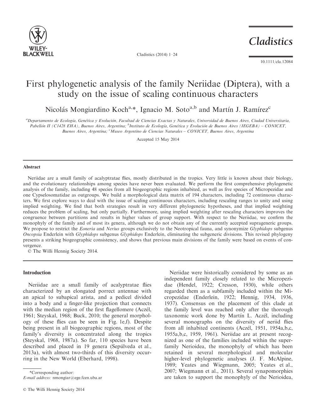 First Phylogenetic Analysis of the Family Neriidae (Diptera), with a Study on the Issue of Scaling Continuous Characters