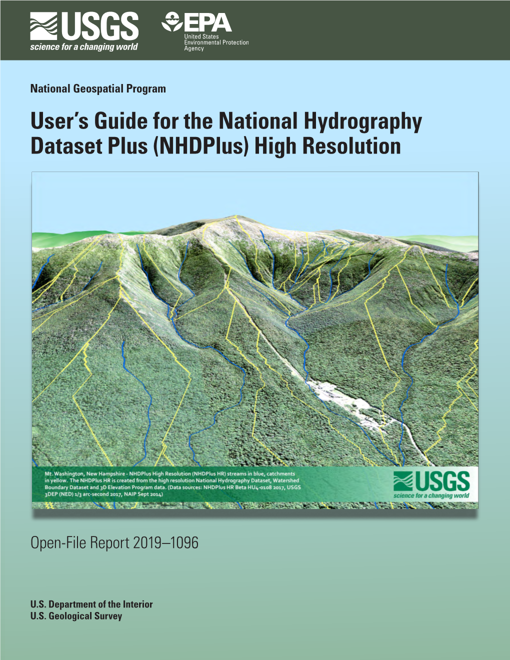 User's Guide for the National Hydrography Dataset Plus (Nhdplus) High Resolution: U.S